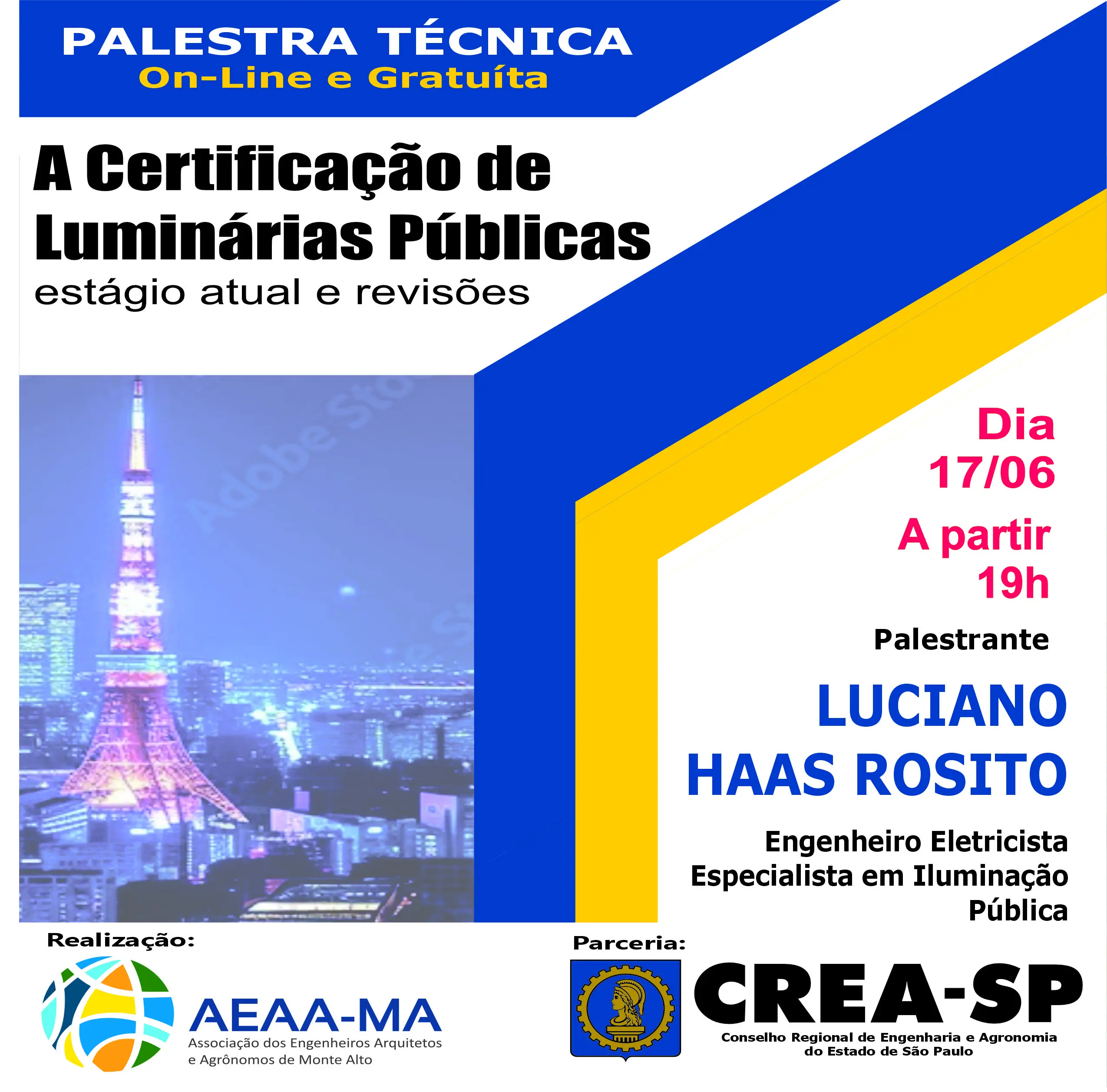 Palestra Técnica A Certificação de Luminárias Públicas – Estágio Atual e Revisões
